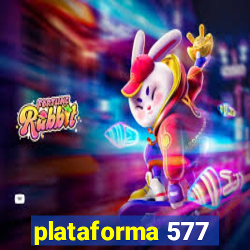 plataforma 577